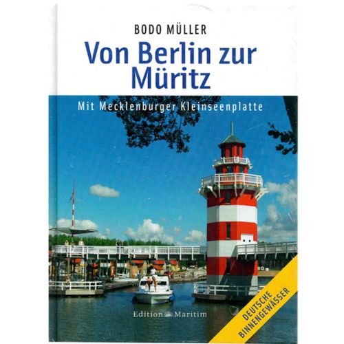 Edition Maritim Tornfuhrer Pilot von Berlin zur Muritz